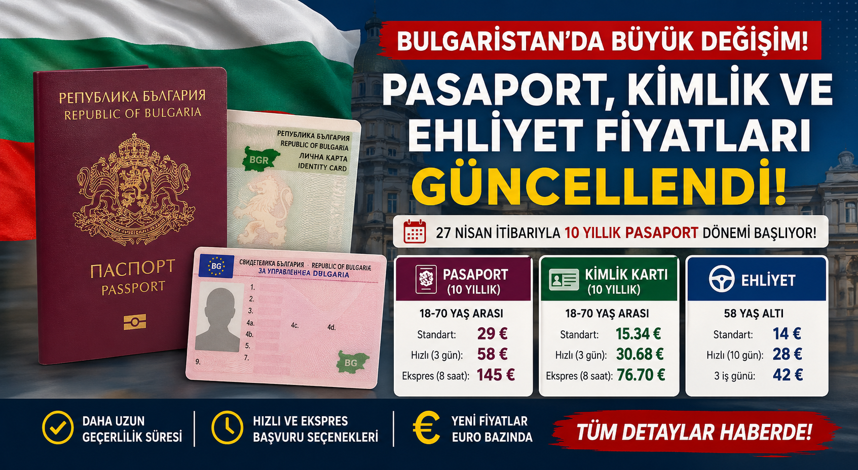 Bulgaristan’da 10 Yıllık Pasaport Dönemi Başlıyor